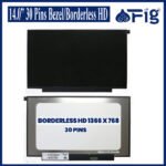 Laptop Display 14.0 Inch (Slim & Narrow Bezel) HD 30 Pins1366×768 LED